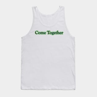 Come Together (The Beatles) Tank Top